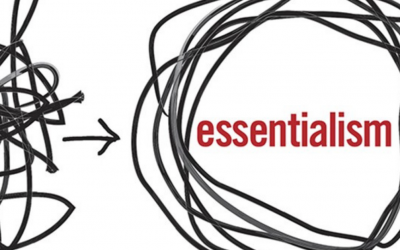 3 Core Truths of Essentialism